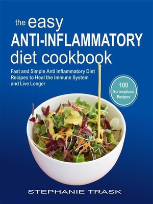 cover image of The Easy Anti Inflammatory Diet Cookbook